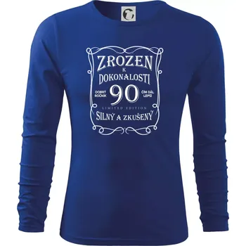 Pánské oblečení Zrozen k dokonalosti 90 - Triko s dlouhým rukávem FIT-T long sleeve - S ( Královská modrá )