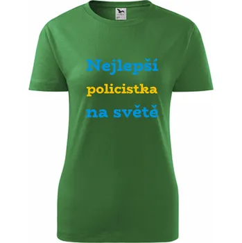 Dámské tričko Zelené dámské tričko nejlepší policistka - dárek pro policistku - barva zelená - velikost L