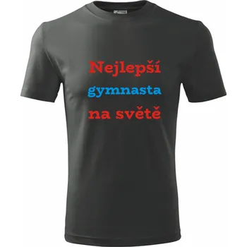 Pánská móda Grafitové tričko nejlepší gymnasta na světě - dárek pro gymnastu - barva antracit - velikost XL