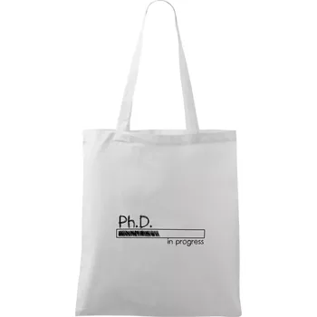 Nákupní taška In progress titul Ph.D. doktor / doktorka (filozofie) - Taška bavlněná - 42 x 38 cm ( Bílá )