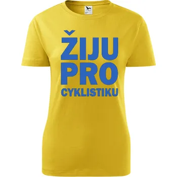 Dámské tričko Žluté dámské tričko Žiju pro cyklistiku - dárek pro cyklistku - barva žlutá - velikost XXL