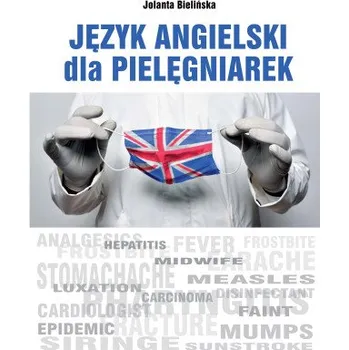 Język angielski dla pielęgniarek – Jolanta Bielińska (PL)