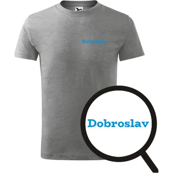 Chlapecké tričko Šedé dětské tričko Dobroslav - dětské tričko se jménem - barva šedá - velikost 12let