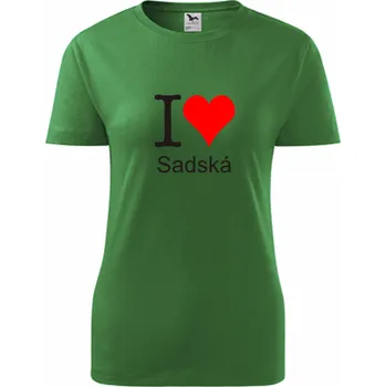Dámské tričko Zelené dámské tričko I love Sadská - suvenýry - upomínkové předměty - barva zelená - velikost M