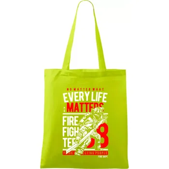 Every Life Matters - Taška bavlněná - 42 x 38 cm ( Limetková )