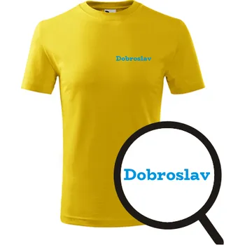Chlapecké tričko Žluté dětské tričko Dobroslav - dětské tričko se jménem - barva žlutá - velikost 4roky