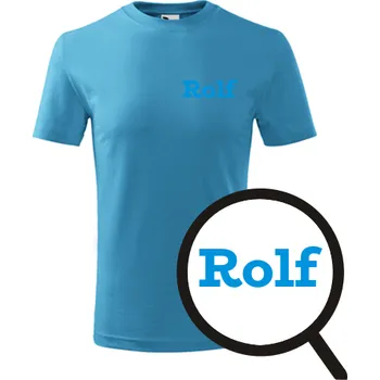 Chlapecké tričko Tyrkysové dětské tričko Rolf - dětské tričko se jménem - barva tyrkysová - velikost 12let
