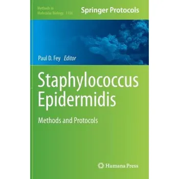 Staphylococcus Epidermidis – Paul D. Fey (EN)