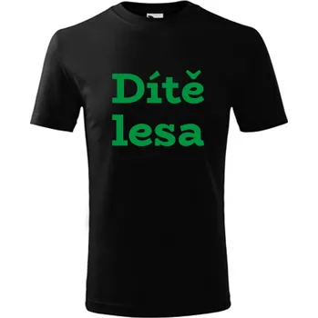 Chlapecké tričko Černé dětské tričko Dítě lesa - dárek pro myslivce - dárek pro lesníka - barva černá - velikost 8let