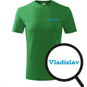 Chlapecké tričko Zelené dětské tričko Vladislav - dětské tričko se jménem - barva zelená - velikost 8let
