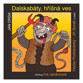 Dalskabáty, hříšná ves aneb Zapomenutý čert - Jan Drda