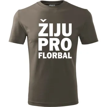 Army tričko Žiju pro florbal - dárek pro florbalistu - barva hnědá - velikost M