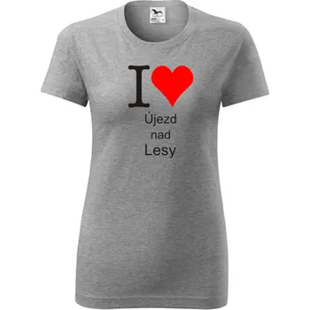 Dámské tričko Šedé dámské tričko I love Újezd nad Lesy - triko Újezd nad Lesy - barva šedá - velikost M