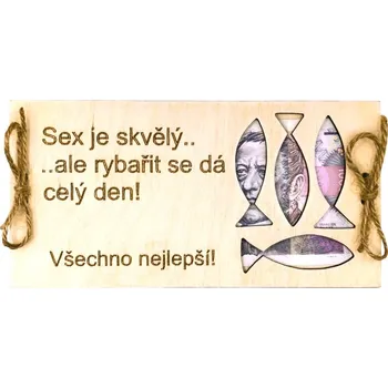 Dekorace z Řečice Dřevěná karta na bankovku pro rybáře