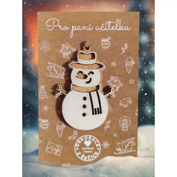 Dekorace z Řečice Kartička sněhulák pro učitelku