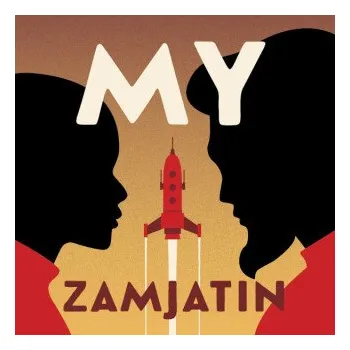 My - Jevgenij Zamjatin