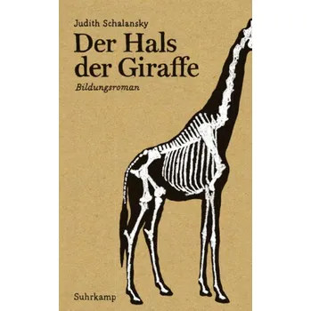 Der Hals der Giraffe - Judith Schalansky [DE] (2012, Brožovaná, Suhrkamp)