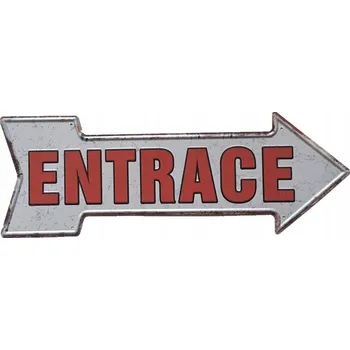 Obraz Plechová cedule Entrance