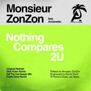 Zahraniční hudba CD Monsieur ZonZon: Nothing Compare 2 U 2015