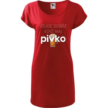 Dámské šaty DOBRÝ TRIKO Dámské tričko/šaty Všude dobře pivko Velikost: L, Barva: Červená