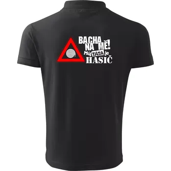 Pánská košile Bacha na mě! Můj táta je hasič - Polokošile pánská Pique Polo 203 - 4XL ( Dřevěné uhlí )