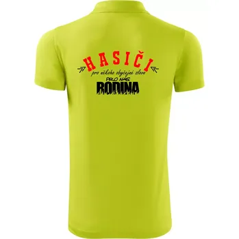 Pánská košile Hasiči, pro někoho obyčejné slovo, pro nás rodina - Polokošile Victory sportovní (dresovina) - S ( Limetková )