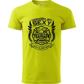 Nesnáším být sexy - hasič - Klasické pánské triko vyšší gramáže - M ( Limetková )