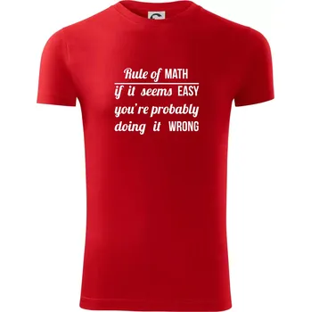 Rule of math - Viper FIT - Pánské zůžené tričko - M ( Červená )