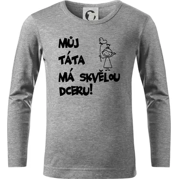 Chlapecké oblečení Můj táta má skvělou dceru - Triko dětské Long Sleeve - 158 cm/12 let ( Tmavě šedý melír )