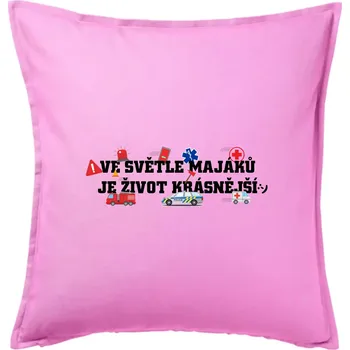 Polštář Ve světle majáků je život krásnější - Polštář 50x50 - 50x50 - Pouze potah ( Růžová )