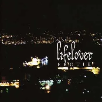 Zahraniční hudba CD Lifelover: Erotik 2013