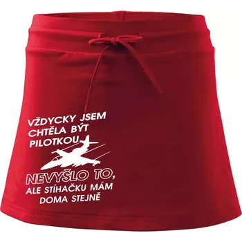 Dámská sukně Chtěla jsem být pilotkou stíhačku mám doma - Sportovní sukně - two in one - M ( Červená )