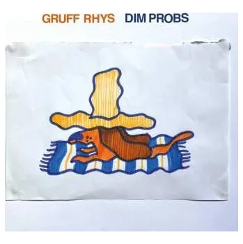 Zahraniční hudba CD Gruff Rhys: Dim Probs 2025