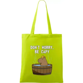 Don't worry be capy - Taška bavlněná - 42 x 38 cm ( Limetková )