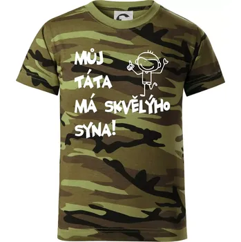 Chlapecké tričko Můj táta má skvělýho syna - Dětské maskáčové triko - 104-110cm / 3-4 roky ( Zelený maskáč )