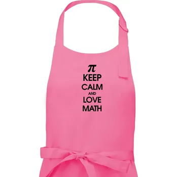 Kuchyňská zástěra Keep calm and love math - Pánská zástěra na vaření - Univerzální velikost ( Růžová )