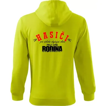 Pánská mikina Hasiči, pro někoho obyčejné slovo, pro nás rodina - Mikina s kapucí na zip trendy zipper - S ( Limetková )