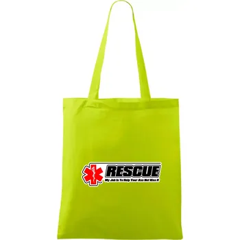 Rescue My Job Is To Help Your Ass Not Kiss It - Taška bavlněná - 42 x 38 cm ( Limetková )