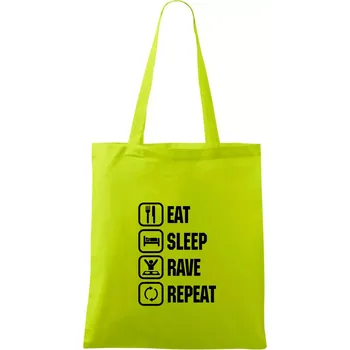 Eat sleep rave repeat - Taška bavlněná - 42 x 38 cm ( Limetková )