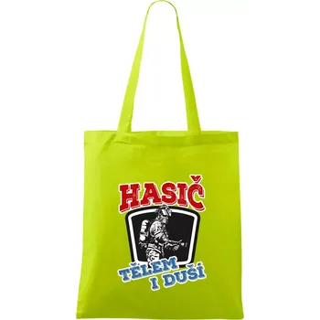 Hasič tělem i duší - Taška bavlněná - 42 x 38 cm ( Limetková )