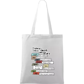 Nákupní taška Chatovací slovník moderního seniora (Běžící češtinář) - Taška bavlněná - 42 x 38 cm ( Bílá )