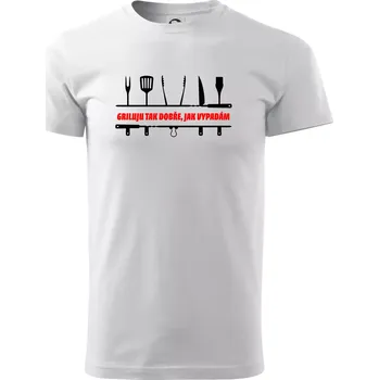 Pánské tričko Griluju tak dobře, jak vypadám - Triko extra velké (5-8XL) - 8XL ( Bílá )