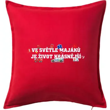Polštář Ve světle majáků je život krásnější - Polštář 50x50 - 50x50 - Pouze potah ( Červená )