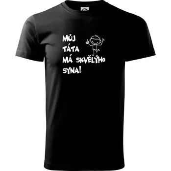 Pánské tričko Můj táta má skvělýho syna - Triko extra velké (5-8XL) - 7XL ( Černá )