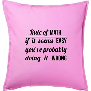 Polštář Rule of math - Polštář 50x50 - 50x50 - Pouze potah ( Růžová )