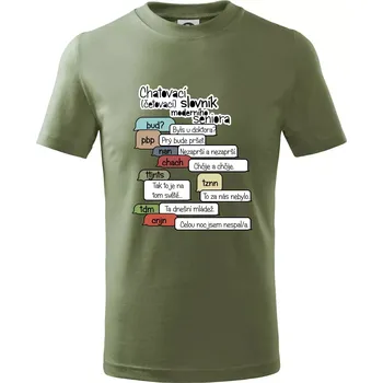 Chatovací slovník moderního seniora (Běžící češtinář) - Tričko dětské bavlněné - 158 cm/12 let ( Khaki )