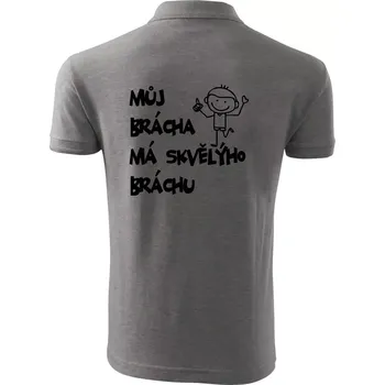 Pánská košile Můj brácha má skvělýho bráchu - Polokošile pánská Pique Polo 203 - 3XL ( Tmavě šedý melír )
