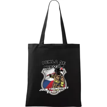 Nákupní taška Hasič jsem trénovaný z práce - Taška bavlněná - 42 x 38 cm ( Černá )