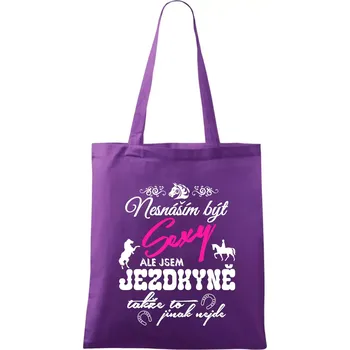 Nesnáším být sexy - jezdkyně - Taška bavlněná - 42 x 38 cm ( Fialová )