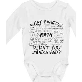 What exactly didnt you understand - Math - Body kojenecké s dlouhým rukávem - Dlouhý r. do 3 měs ( Bílá )